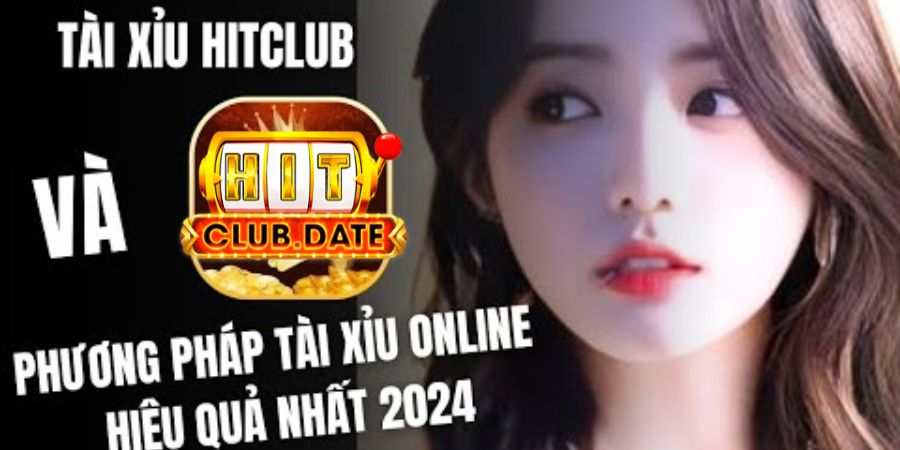 Lý do tài xỉu HitClub thu hút anh em bet thủ